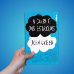 A culpa é das estrelas de John Green